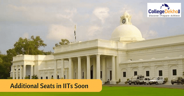 IITs Likely to Add 1,000 Seats from Next Academic Session