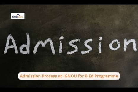 How to get Admission after IGNOU B.Ed Entrance Exam 2022?