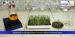 Admission to UG Agriculture Courses without Entrance Exam