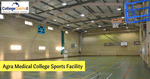 Agra Medical College to Provide Sports, Recreational Facility to Students