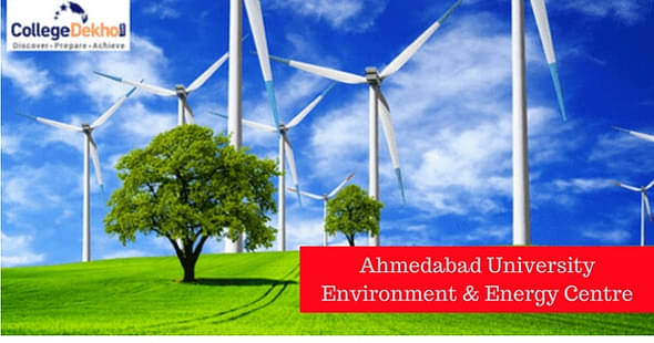 Ahmedabad University Launches Global Centre for Environment & Energy