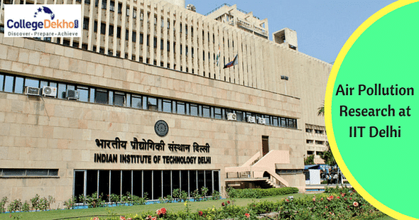 IIT Delhi to Undertake Research on Air Pollution