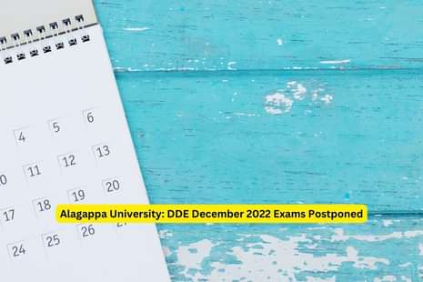 Alagappa University Distance Education: DDE December 2022 exams postponed, check revised dates