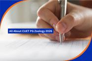 CUET PG Zoology 2026: Important Topics, Preparation Strategy, Tips to Score 200+ Marks