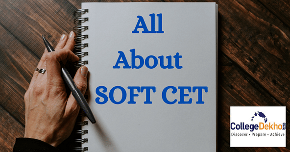 SOFT CET 2022: Exam Dates, Application Form (Out), Eligibility, Syllabus, Results