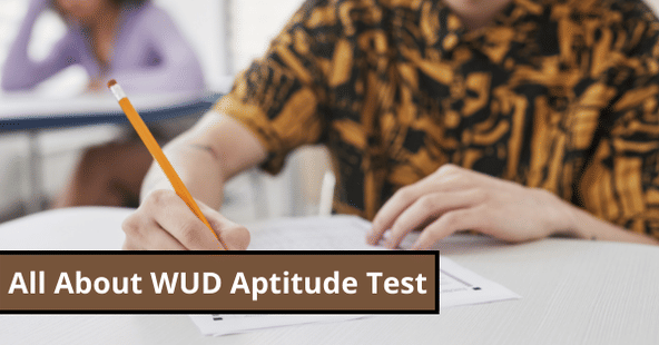 All About WUD Aptitude Test 2022: Application Form (Out), Exam Date (Feb 5) , Exam Pattern & Admission Process