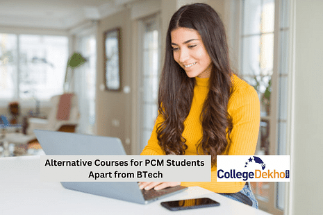 Alternative Courses for PCM Students Apart from BTech