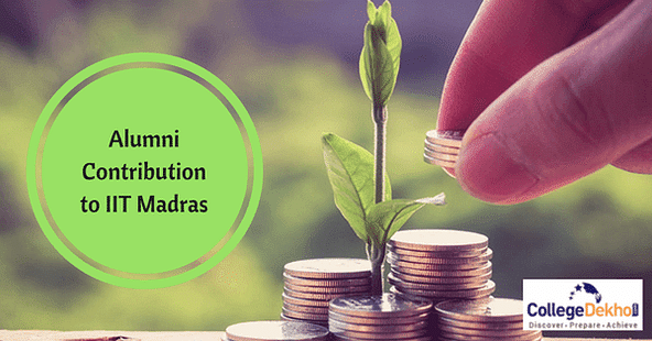 Alumni of IIT Madras Contribute Rs. 55 Crore for Research and Infrastructure