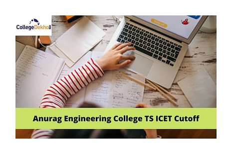 Anurag Engineering College TS ICET Cutoff