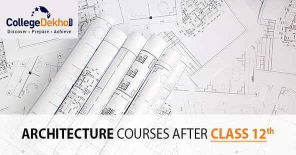 List of Architecture Courses after 12th