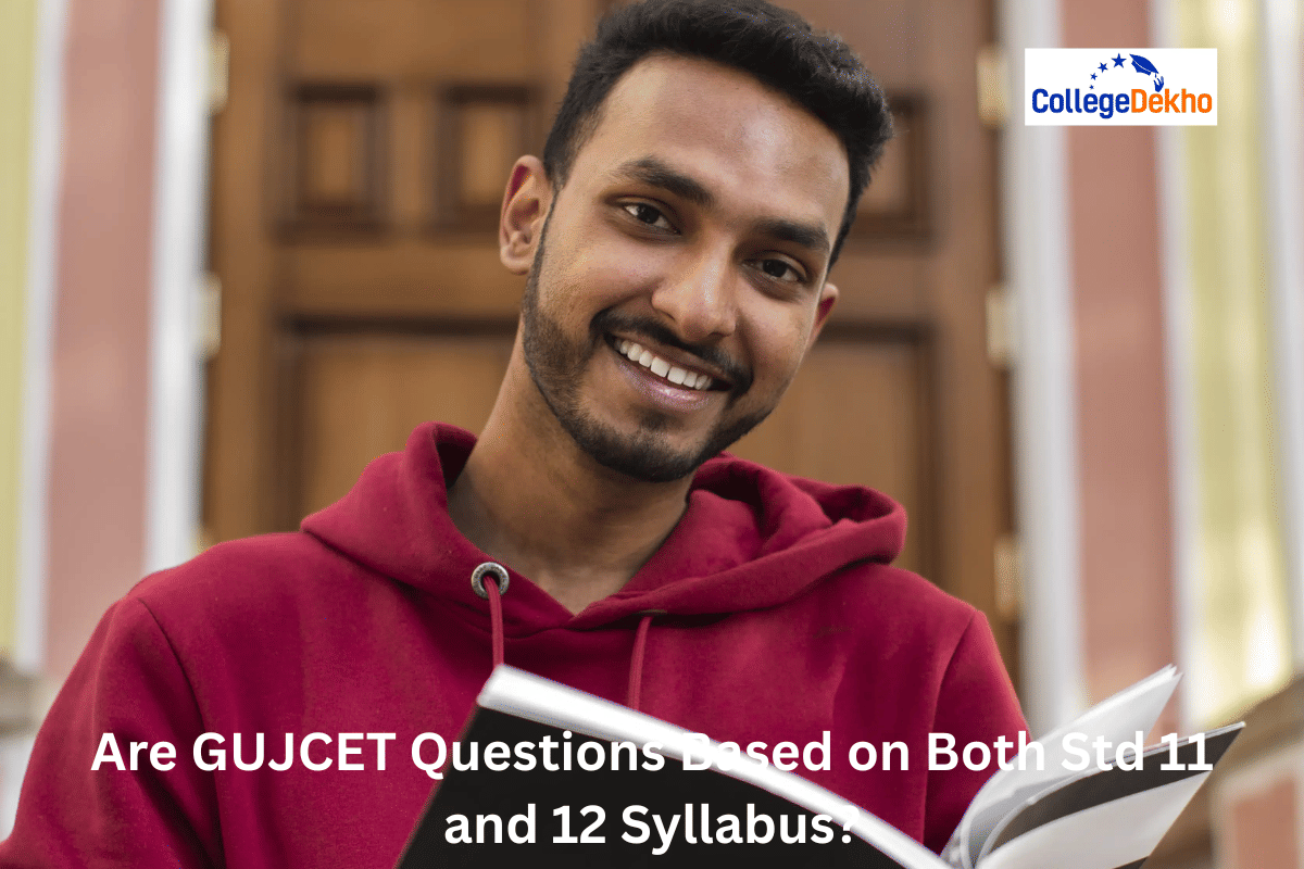Are GUJCET Questions Based on Both Std 11 and 12 Syllabus