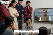 Are the New UGC Rules 2026 Really Safe for Students? Minister Clarifies
