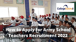 Army School Teachers Recruitment 2022 Application