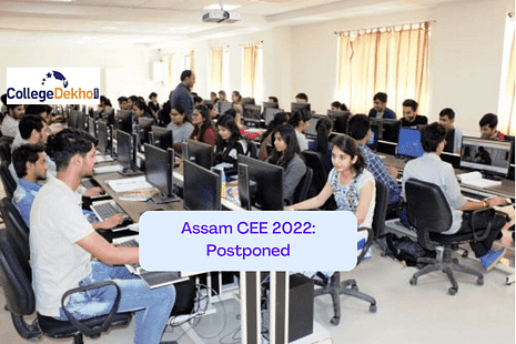 Assam CEE 2022 Postponed: Check New Date