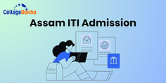 Assam ITI Admission 2025: Registration, Counselling, Merit List, Documents, Colleges, Trades