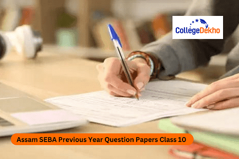 Assam SEBA Previous Year Question Papers Class 10 with Solutions