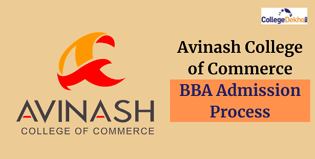 Avinash College of Commerce (ACC) BBA Admission Process
