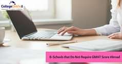 MBA without GMAT in Top Business Schools Abroad - Check Out Admission Process