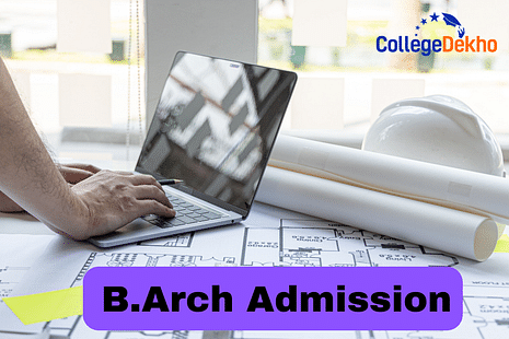 B.Arch Admission 2024