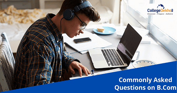 Commonly Asked Questions on B.Com