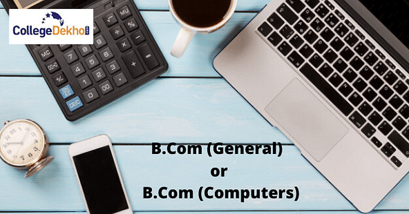 Comparison Between B.Com General and B.Com Computers