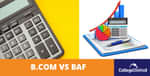 B.Com Vs BAF