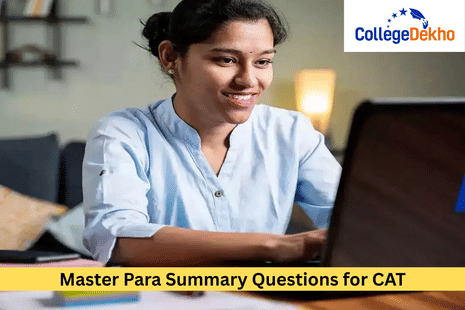 Tips to Solve CAT 2025 Para Summary Questions