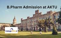 B.Pharm Admission at AKTU 2025