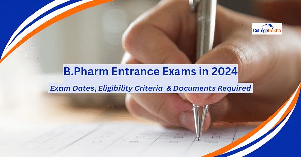 List of B.Pharm Entrance Tests 2023