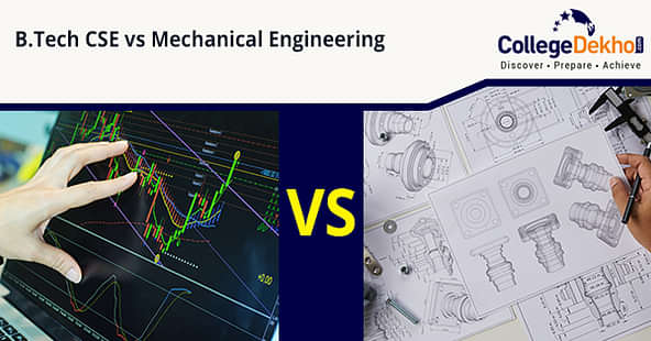 B.Tech CSE vs Mechanical Engineering