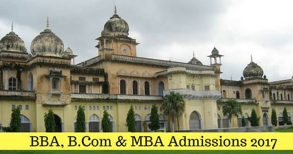 Lucknow University Invites Applications for BBA, B.Com & MBA Programmes 2017