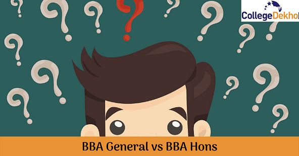 BBA General vs BBA Hons