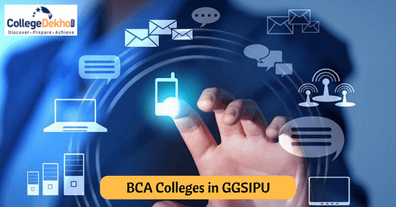 BCA Colleges Affiliated to IP University: Fees and Number of Seats