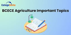 BCECE 2025 Agriculture Important Topics: Topic-Wise Weightage