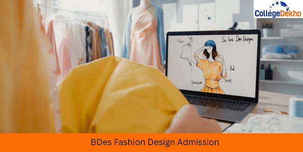 BDes Fashion Design Admission 2024