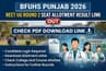 BFUHS Punjab 2026 NEET UG Round 2 Seat Allotment Result Link (OUT): Check PDF Download Link