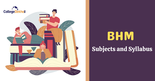 BHM Subjects and Syllabus