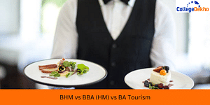 BHM vs BBA (HM) vs BA Tourism