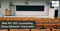 BHU PET 2021 Counselling Dates Released: Check Here