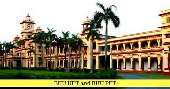 BHU UET & BHU PET 2020 Important Dates, Phase 1 Answer Key Released