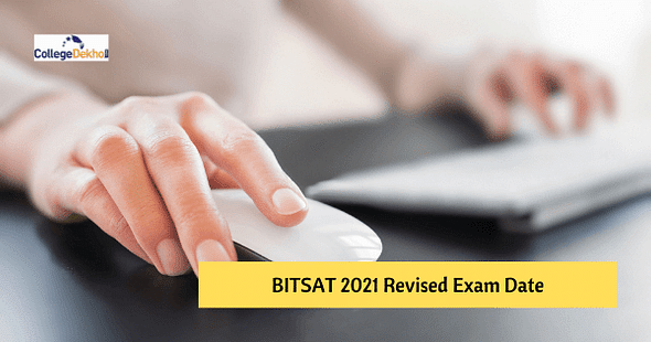 BITSAT 2021 to be Conducted from August 3 to 6