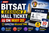 BITSAT 2026 Session 2 Hall Ticket Releasing on May 20; Check Expected Timings and Key Details