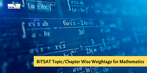 BITSAT 2024 Mathematics Chapter/Topic Wise Weightage & Important Topics