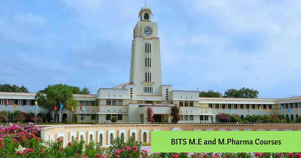 BITS Pilani Increases Intake of M.E. and M.Pharma Courses
