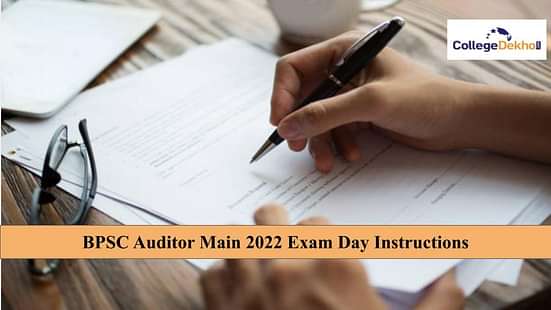 BPSC Auditor Main 2022 Exam Day Instructions