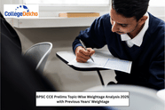 BPSC CCE Prelims Topic-Wise Weightage Analysis 2025 with Previous Years' Weightage