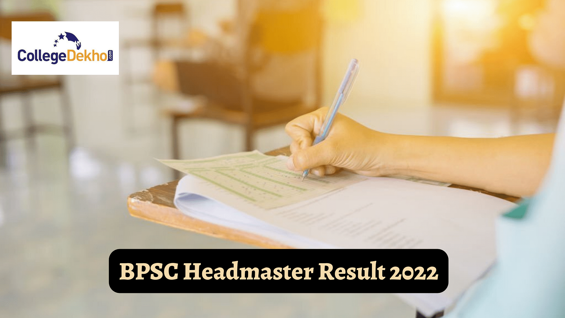 BPSC Headmaster Result 2022: Check When To Expect Result | CollegeDekho