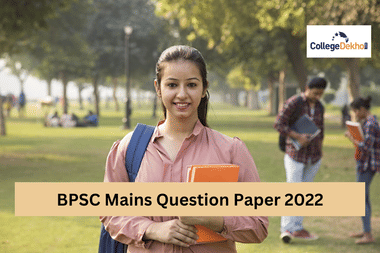 BPSC Mains Question Paper 2022