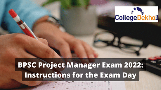 BPSC Project Manager Exam 2022 Instructions for the Exam Day