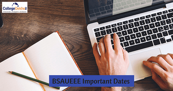 BSAUEEE Important Dates 2018: Counselling to Begin Sonn